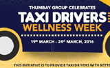 Thumbay Group to Celebrate Taxi Drivers Wellness Week from March19 to 24